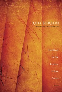 Roo Borson Cardinal in the White Cedar